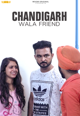 Chandigarh Wala Friend